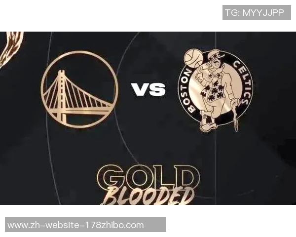 勇士队与骑士队巅峰对决再度上演谁将书写新的传奇篇章